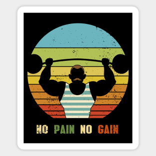 No Pain No Gain Magnet